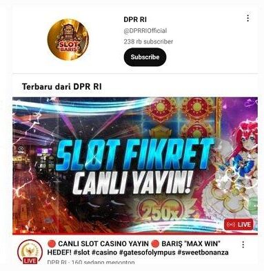 Kena Hack, Akun Youtube Resmi DPR RI Tayangkan Judi Online
